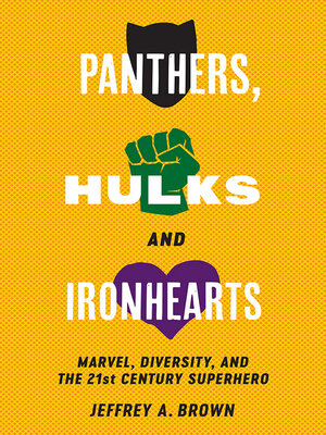 cover image of Panthers, Hulks and Ironhearts